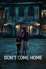 Don’t Come Home: Season 1 (2024)