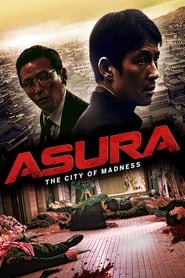 Asura: The City of Madness (2016)