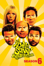 It’s Always Sunny in Philadelphia: Season 6 (2010)