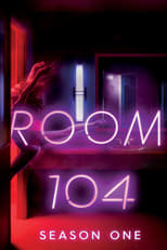 Room 104: Season 1 (2017)