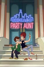 Chicago Party Aunt (2021)