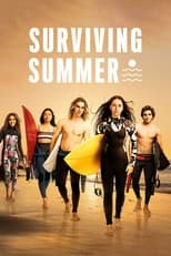 Surviving Summer: Season 1 (2022)