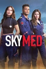 SkyMed: Season 1 (2022)