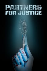 Partners for Justice: Season 1 (2018)