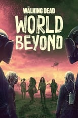 The Walking Dead: World Beyond: Season 2 (2021)