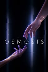 Osmosis: Season 1 (2019)