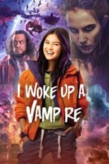 I Woke Up a Vampire: Season 1 (2023)