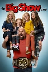 The Big Show Show: Season 1 (2020)