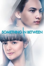 Something In Between (2018)