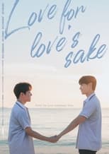 Love for Love’s Sake (2024)