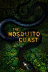 The Mosquito Coast: Season 2 (2022)