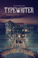 Typewriter: Season 1 (2019)