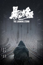 The Looming Storm (2017)