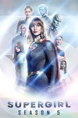 Supergirl: Season 5 (2019)