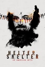 Helter Skelter: An American Myth: Season 1 (2020)