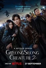 Gyeongseong Creature: Season 2 (2024)