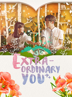 Extraordinary You (2019)