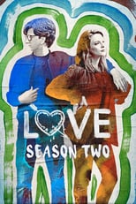 Love: Season 2 (2017)