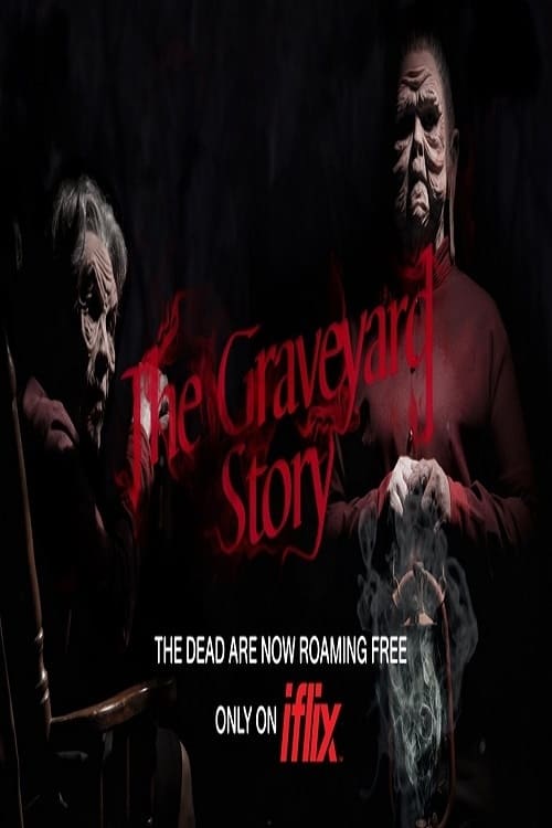 The Graveyard Story: Season 1 (2016)