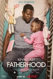 Fatherhood (2021)