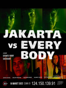 Jakarta vs Everybody (2022)