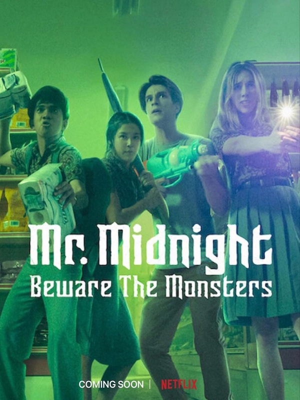 Mr. Midnight: Beware the Monsters (2022)