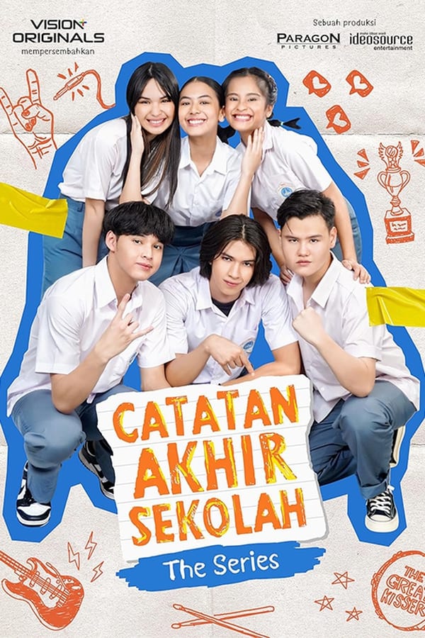 Catatan Akhir Sekolah: The Series (2022)