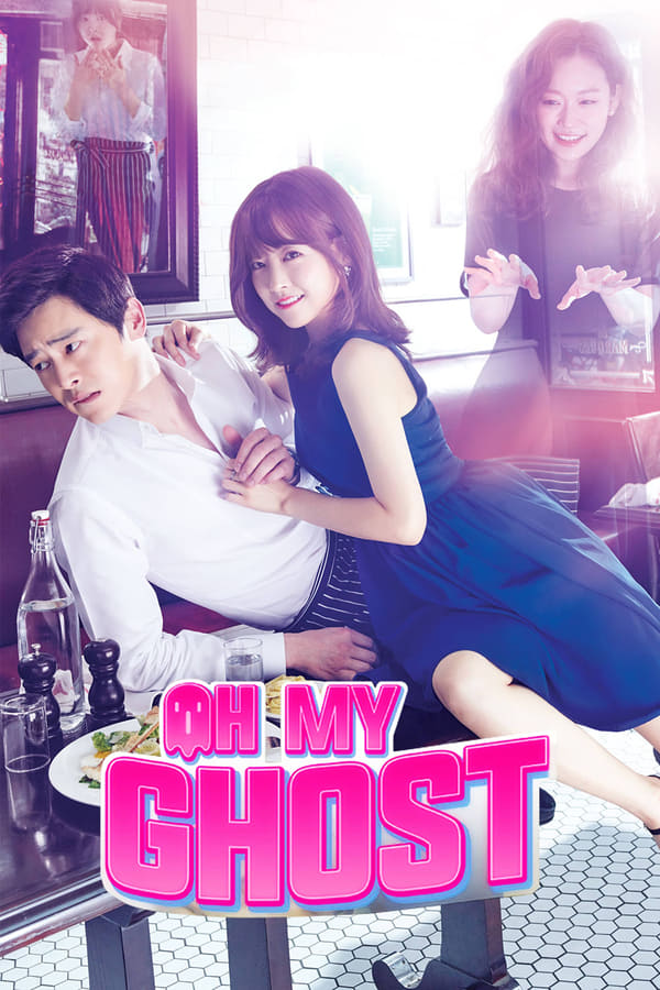 Oh My Ghost (2015)