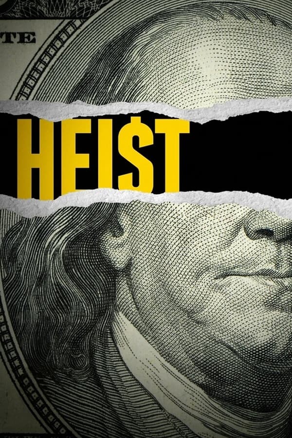 Heist: Season 1 (2021)