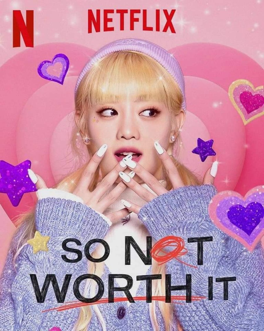 So Not Worth it (2021)