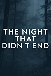 The Night That Didn’t End: Season 2 (2019)