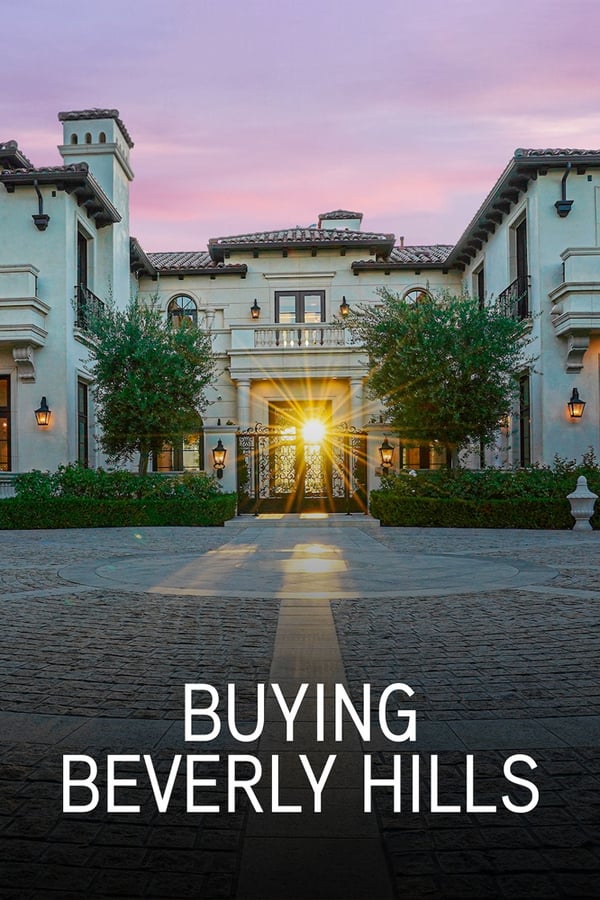 Buying Beverly Hills: Season 1 (2022)