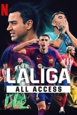 LALIGA: All Access: Season 1 (2024)