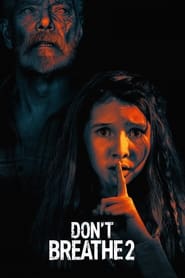 Don’t Breathe 2 (2021)