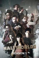 Halfworlds: Season 1 (2016)