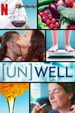 (Un)Well: Season 1 (2020)