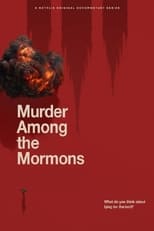 Murder Among the Mormons: Season 1 (2021)