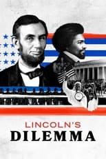 Lincoln’s Dilemma (2022)