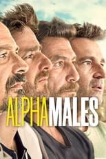 Alpha Males: Season 1 (2022)