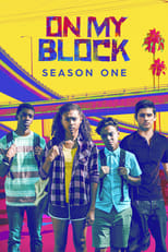 On My Block: Season 1 (2018)