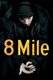 8 Mile (2002)