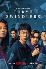 Tokyo Swindlers (2024)