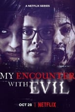 My Encounter with Evil: Season 1 (2022)