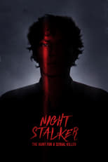 Night Stalker: The Hunt for a Serial Killer: Season 1 (2021)