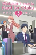 Wotaku ni Koi wa Muzukashii (2018)