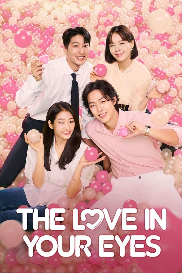 The Love in Your Eyes (2022) (Ep 106)