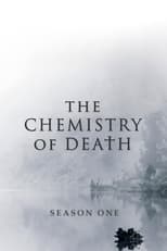 The Chemistry of Death: Season 1 (2023)