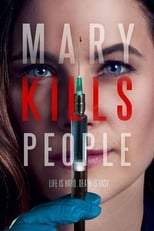 Mary Kills People: Season 3 (2019)