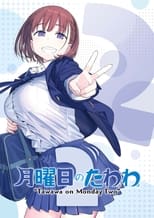 Getsuyoubi no Tawawa 2 (2021)