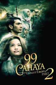 99 Cahaya di Langit Eropa: Part 2 (2014)